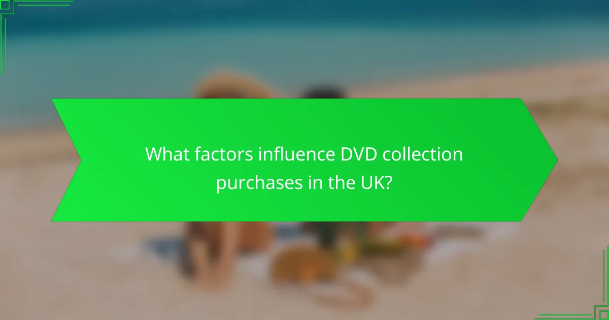 What factors influence DVD collection purchases in the UK?